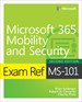 Exam Ref MS-101 Microsoft 365 Mobility and Security, 2nd Edition