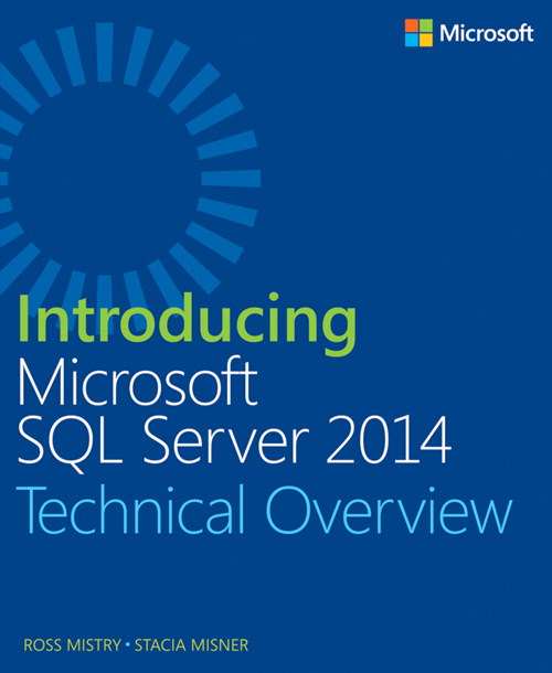 Introducing Microsoft Sql Server 2014 Microsoft Press Store 2894