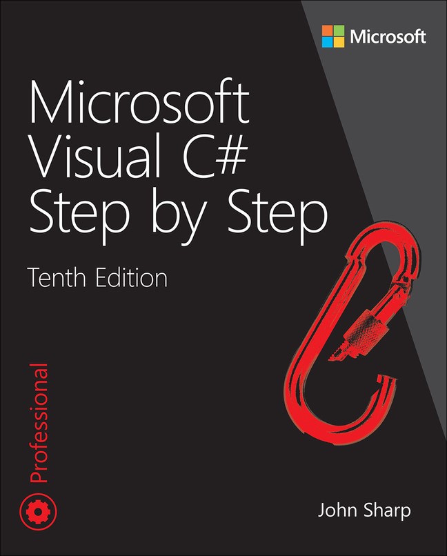 Microsoft Visual C# Step by Step, 10th Edition | Microsoft Press Store