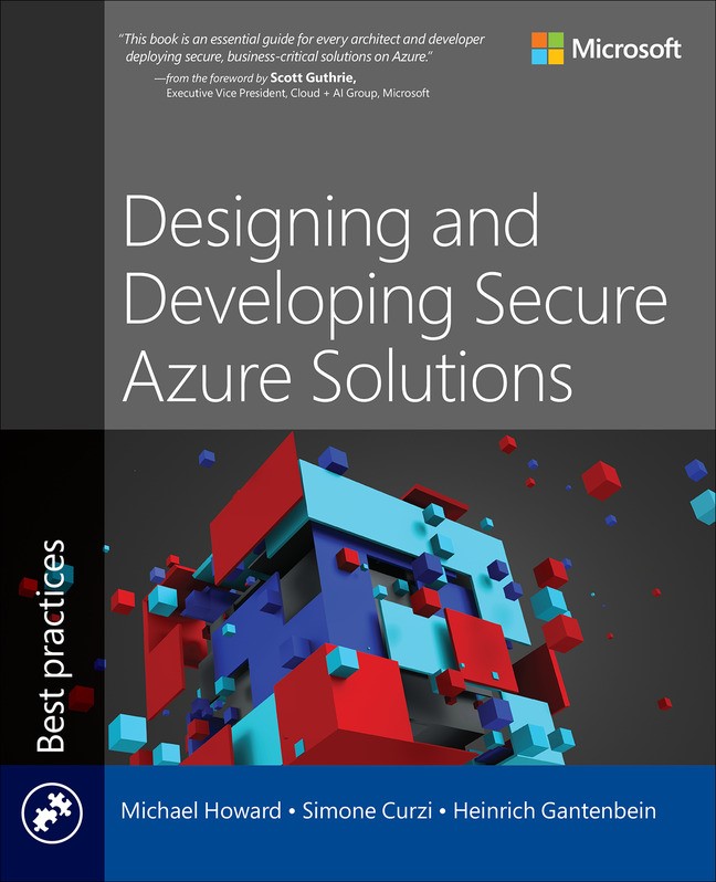 Designing and Developing Secure Azure Solutions | Microsoft Press Store