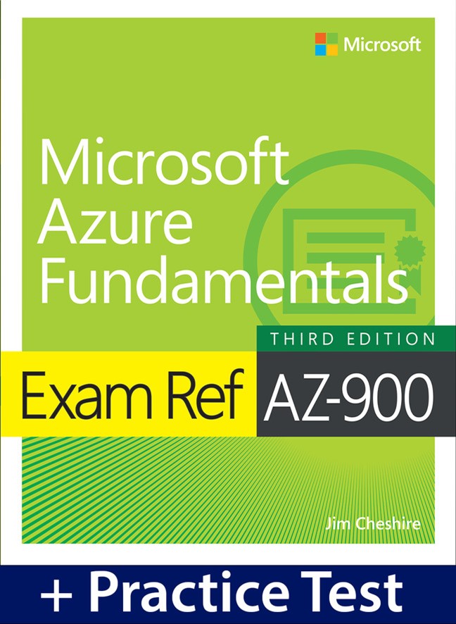 Exam Ref AZ900 Microsoft Azure Fundamentals with Practice Test, 3rd