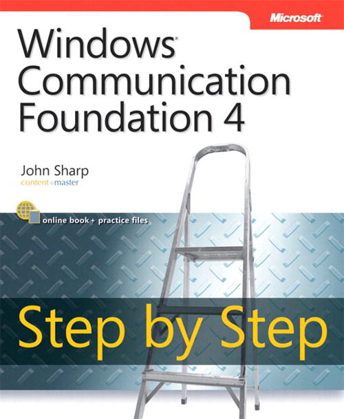 Windows Communication Foundation 4 Step By Step Step By Step Developer