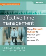 Effective Time Management: Using Microsoft Outlook to Organize Your Work and Personal Life