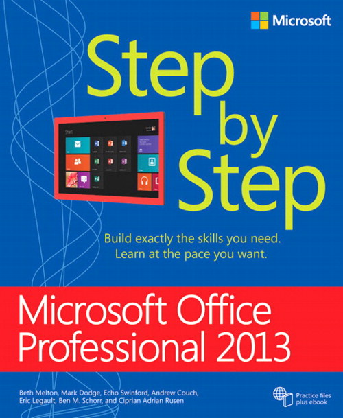 Microsoft Office Professional 2013 Step by Step