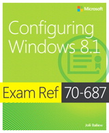 Exam Ref 70687 Configuring Windows 81 MCSA