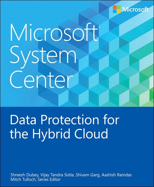 Microsoft System Center Data Protection for the Hybrid Cloud